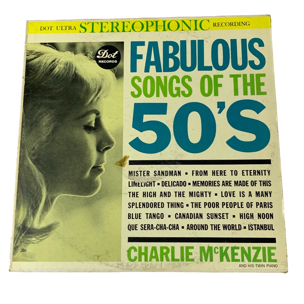 Charlie McKenzie Fabulous Songs of the 50s Vinyl LP Dot Records DLP 25380 Stereo